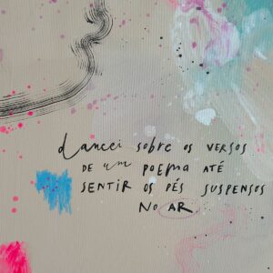 Quadro Dancei sobre os versos de um poema | 102 x 83 cm